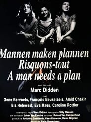 A Man Needs a Plan' Poster