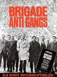 Brigade Anti Gangs' Poster