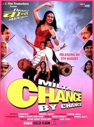 Milta Hai Chance by Chance' Poster