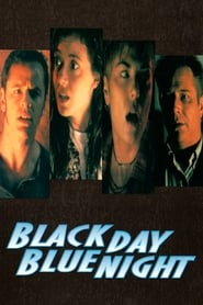 Black Day Blue Night' Poster