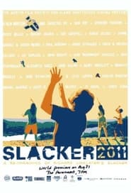 Slacker 2011' Poster