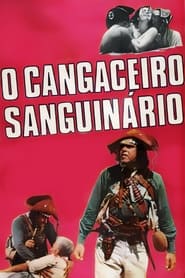 O Cangaceiro Sanguinrio' Poster