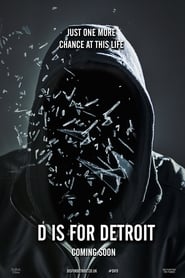 D Is for Detroit' Poster