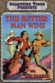 The Better Man Wins' Poster