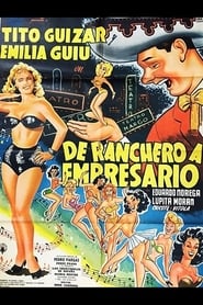 De ranchero a empresario' Poster