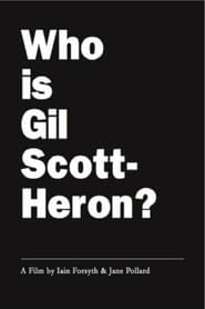 Who Is Gil ScottHeron' Poster