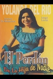 El perdon de la hija de nadie' Poster