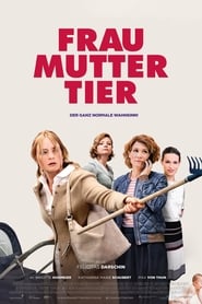 FrauMutterTier' Poster