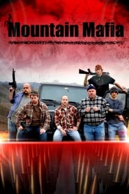 Mountain Mafia' Poster