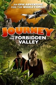 Journey to the Forbidden Valley' Poster