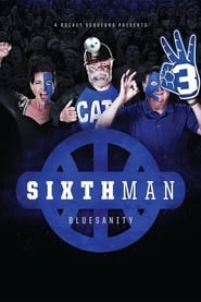 Sixth Man Bluesanity' Poster