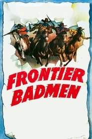 Frontier Badmen' Poster