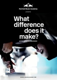What Difference Does It Make' Poster