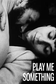 Play Me Something' Poster