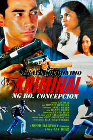 Serafin Geronimo The Criminal of Barrio Concepcion' Poster