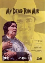 My dear Tom Mix' Poster