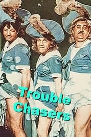 Trouble Chasers' Poster