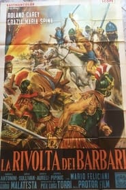 The Revolt of the Barbarians' Poster