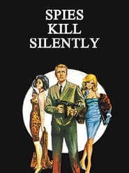 Spies Kill Silently' Poster