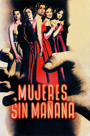 Mujeres sin maana' Poster
