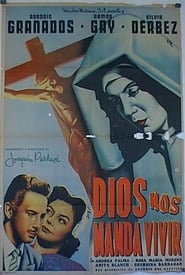 Dios nos manda vivir' Poster