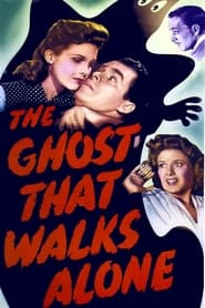 The Ghost That Walks Alone' Poster
