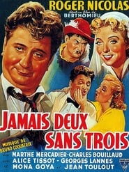 Jamais deux sans trois' Poster