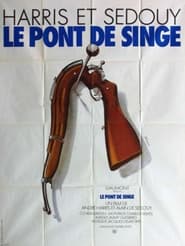 Le pont de singe' Poster