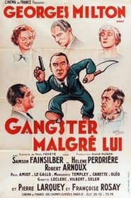 Gangster malgr lui' Poster