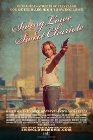 Swing Lowe Sweet Chariote' Poster