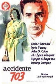 Accidente 703' Poster
