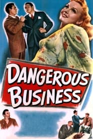 Dangerous Business' Poster