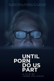 Until Porn Do Us Part' Poster