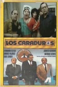 Los caraduros' Poster