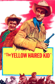 The Yellow Haired Kid' Poster