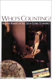 Whos Counting Marilyn Waring on Sex Lies and Global Economics' Poster