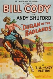 Dugan of the Badlands' Poster