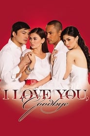I Love You Goodbye' Poster