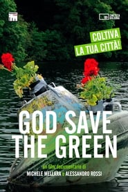 God Save the Green' Poster