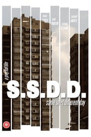 SSDD Same Shit Different Day' Poster