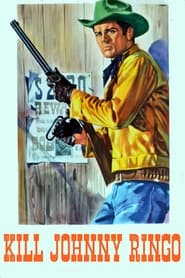 Kill Johnny Ringo' Poster