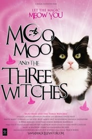 Moo Moo and the Three Witches' Poster
