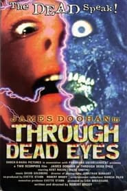 Through Dead Eyes' Poster