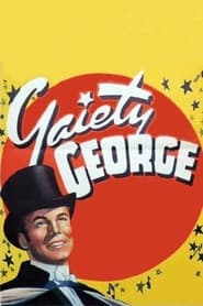 Gaiety George' Poster