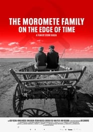 Moromete Family On the Edge of Time' Poster