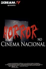 Horror no Cinema Nacional' Poster