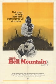 South of Hell Mountain' Poster