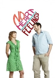 No Heart Feelings' Poster