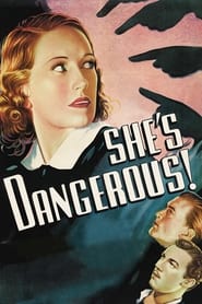 Shes Dangerous' Poster