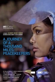 A Journey of a Thousand Miles Peacekeepers' Poster